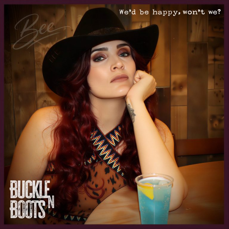 We'd be happy, won't we? - BUCKLE N BOOTS EP Bee Ounsworth UK Country Singer-Songwriter | BUCKLE N BOOTS